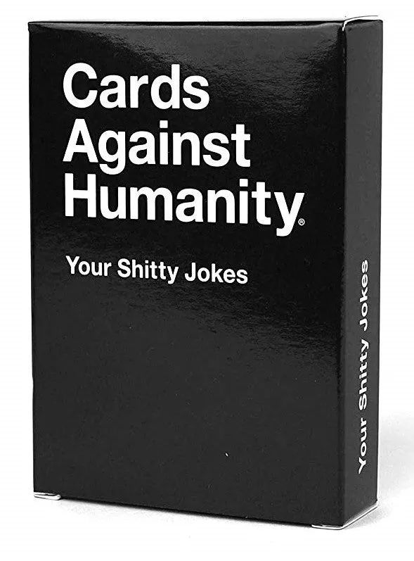 Cards Against Humanity Your Shitty Jokes - Image 2